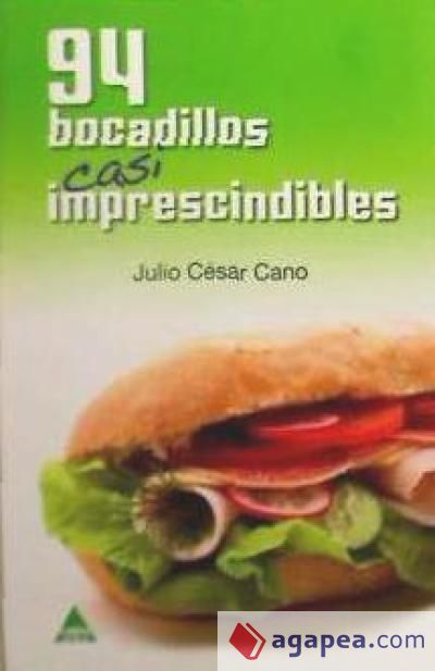 94 BOCADILLOS CASI IMPRESCINDIBLES