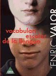 Portada de VOCABULARI ESCOLAR DE LA LLENGUA