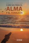 Caricias para el alma y el coraz&oacute;n