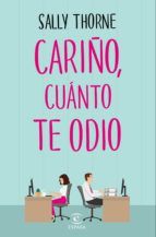 Portada de Cariño, cuánto te odio (The Hating Game) (Ebook)