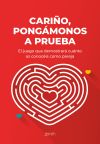 Cariño, pongámonos a prueba