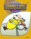 Cari&ntilde;o y Teta. Manual de instrucciones del Beb&eacute;