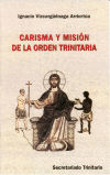 Carisma y Misión de la Orden Trinitaria