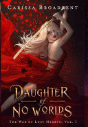 Portada de Daughter of No Worlds