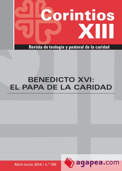 Benedicto XVI : el Papa de la caridad