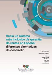 Portada de Hacia un sistema más inclusivo de garantía de rentas en España: diferentes alternativas de desarrollo