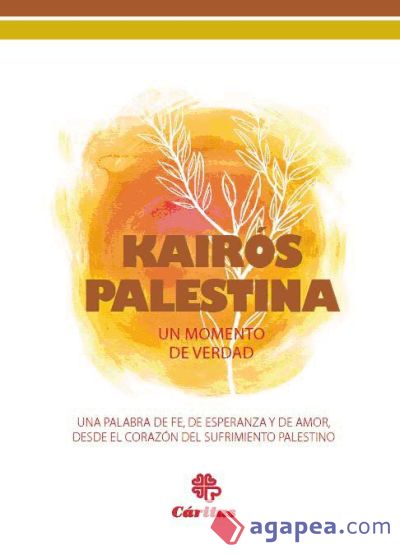 Kairós Palestina : un momento de verdad