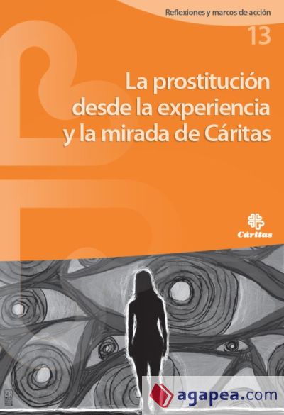 La prostitución desde la experiencia y la mirada de Cáritas