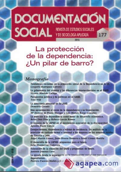 La protección de la dependencia: ¿Un pilar de barro?