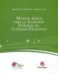 Portada de Manual basico para la atencion integral en cuidados paliativos (Ebook)