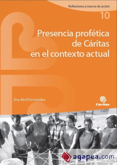 Presencia profética de Cáritas en el contexto actual