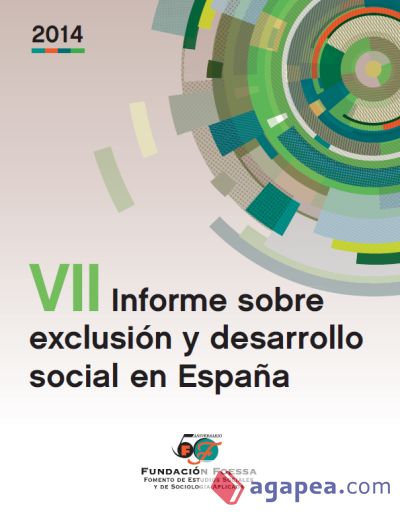 VII Informe sobre Exclusión y Desarrollo Social en España