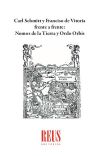 Carl Schmitt y Francisco de Vitoria frente a frente: Nomos de la Tierra y Ordo Orbis