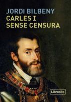 Portada de Carles I sense censura (Ebook)