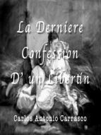 Portada de La Derni&eacute;re Confession D? un Libertin (Ebook)