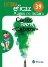 Carlos Baza, ""Cabaza"" Xogo de Lectura