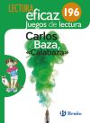 Carlos Baza, ""Calabaza"" Juego de Lectura