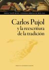 Carlos Pujol y la reescritura de la tradici&oacute;n
