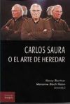 Carlos Saura o el arte de heredar