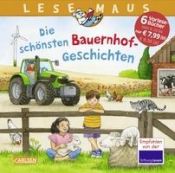 Portada de LESEMAUS Sonderbände: Die schönsten Bauernhof-Geschichten