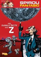 Portada de Spirou & Fantasio 50: Die dunkle Seite des Z