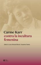 Portada de Carme Karr contra la incultura femenina (Ebook)