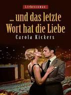 Portada de ... und das letzte Wort hat die Liebe (Ebook)