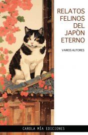 Portada de Relatos felinos del jap&oacute;n eterno
