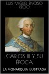 Portada de CARLOS III Y SU ÉPOCA