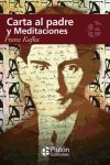 Carta al padre y meditaciones