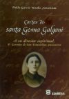 Cartas de Santa Gema Galgani: A su director espiritual. Padre Germán de San Estanislao, pasionista