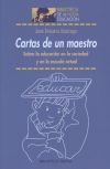 Cartas de un maestro. Sobre la educación en la sociedad y en la escuela actual