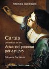 Cartas precedidas de las actas del proceso por estupro