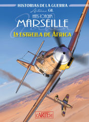 Portada de Hans-Joachim Marseille. La estrella de África