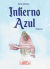 Portada de Infierno azul, de Paco Asenjo Rodríguez