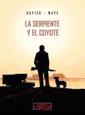 Portada de La serpiente y el coyote