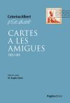 Cartes a les amigues: 1905-1965