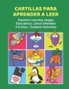 Cartillas para Aprender a Leer Espa&ntilde;ol Learning Juegos Educativos. Libros Infantiles 2-8 a&ntilde;os - Cuadros Coloridos: 200 primeras palabras flashcards es