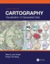 Cartography: Visualization of Geospatial Data, Fourth Edition