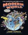 Cartoon History of the Modern World Part 1, The