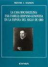 Casa Bocangelina: una familia hispano-genovesa en la España del Siglo de Oro, La