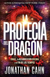 Portada de La Profecía del Dragón / The Dragon's Prophecy