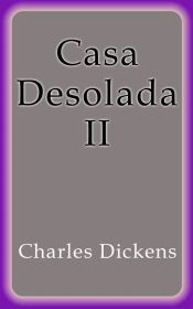 Casa Desolada II (Ebook)