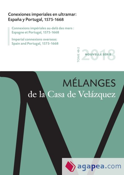 Conexiones imperiales en ultramar: España y Portugal, 1575-1668