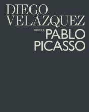 Portada de Diego Velázquez invita a Pablo Picasso