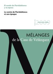 Portada de El conde de Floridablanca y su época: Mélanges de la Casa de Velázquez 39-2