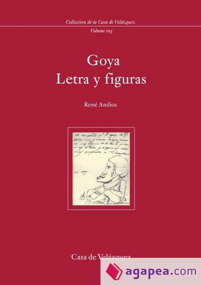 Goya. Letra y figuras