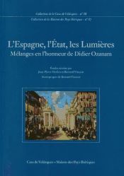 Portada de L'Espagne, l'&Eacute;tat, les Lumi&egrave;res
