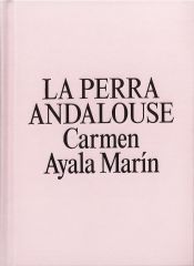 Portada de La Perra Andalouse