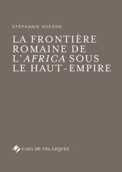 Portada de La frontière romaine de l'Africa sous le Haut-Empire